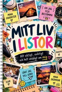 Omslaget till Mitt liv i listor : boken där DU är huvudpersonen! av Stefan Ekberg