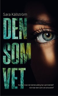 Omslaget till Den som vet av Sara Källström