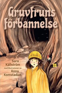 Omslaget till Gruvfruns förbannelse av Sara Källström