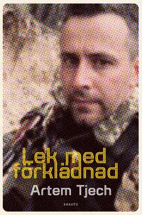 Omslaget till Lek med förklädnad av Artem Tjech