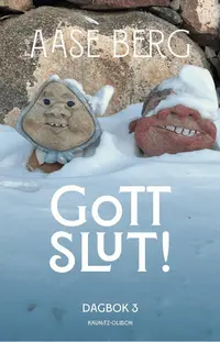 Omslaget till Gott slut! - Dagbok 3 av Aase Berg