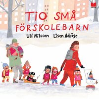 Omslaget till Tio små förskolebarn av Ulf Nilsson och Lisen Adbåge