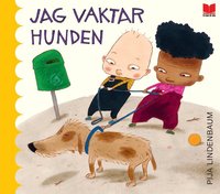 Omslaget till Jag vaktar hunden av Pija Lindenbaum