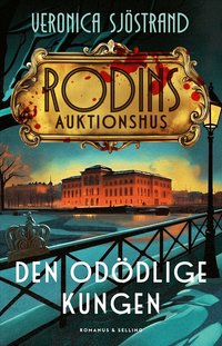 Omslaget till Den odödlige kungen av Veronica Sjöstrand