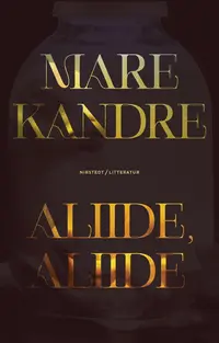Omslaget till Aliide, Aliide av Mare Kandre