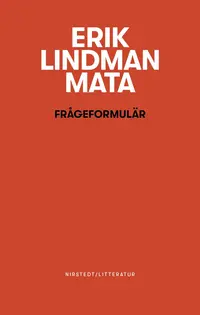 Omslaget till Frågeformulär av Erik Lindman Mata