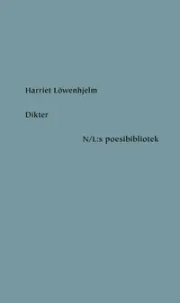 Omslaget till Dikter av Harriet Löwenhjelm