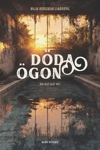 Omslaget till Döda ögon av Maja Bergman Lindberg