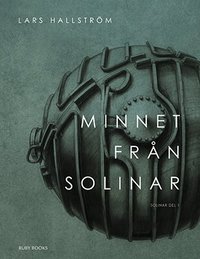 Omslaget till Minnet från Solinar av Lars Hallström