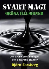 Omslaget till Svart magi och gröna illusioner av Björn Forsberg