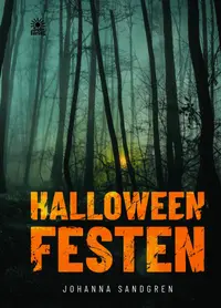 Omslaget till Halloweenfesten av Johanna Sandgren