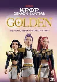 Omslaget till Golden - Inspirationsbok för kreativa fans av Random House