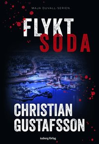 Omslaget till Flyktsoda av Christian Gustafsson