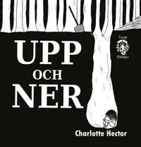 Omslaget till Upp och Ner av Charlotte Hector