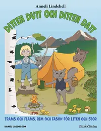 Omslaget till Ditten Dutt och Ditten Datt, bok 4 av Anneli Lindehell