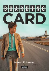 Omslaget till Boardingcard av Håkan Eriksson