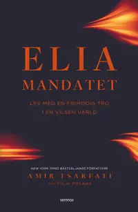 Omslaget till Eliamandatet av Amir Tsarfati och Tolik Piflaks