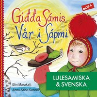 Omslaget till Vår i Sápmi - på lulesamiska & svenska av Elin Marakatt