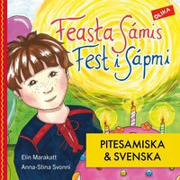 Omslaget till Fest i Sápmi - på pitesamiska & svenska av Elin Marakatt