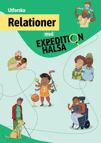 Omslaget till Utforska Relationer med Expedition Hälsa av Johanna Ivarsson och Emmet Björk