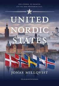 Omslaget till United Nordic States av Jonas Millqvist