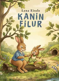 Omslaget till Kanin Filur av Lena Eisele