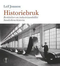 Omslaget till Historiebruk av Leif Jonsson