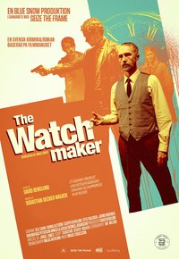 Omslaget till The Watchmaker: En svensk kriminalroman av Sebastian Secker Walker