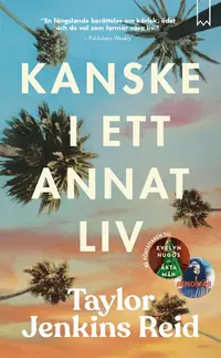 Omslaget till Kanske i ett annat liv av Taylor Jenkins Reid