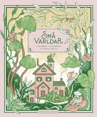 Omslaget till Små världar av Maria Trolle