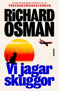 Omslaget till Vi jagar skuggor av Richard Osman