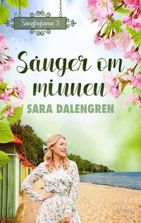 Omslaget till Sånger om minnen av Sara Dalengren