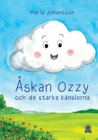 Omslaget till Åskan Ozzy och de starka känslorna av Maria Johansson