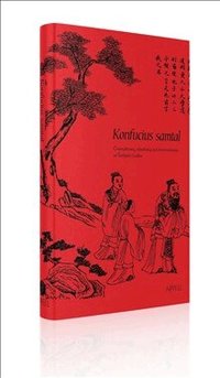 Omslaget till Konfucius samtal av Konfucius och Torbjörn Lodén