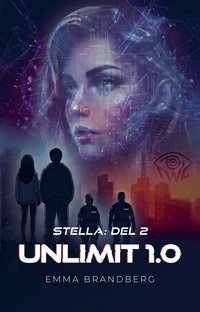 Omslaget till Unlimit 1.0 av Emma Brandberg