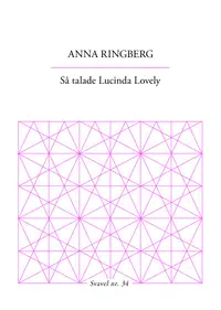 Omslaget till Så talade Lucinda Lovely av Anna Ringberg