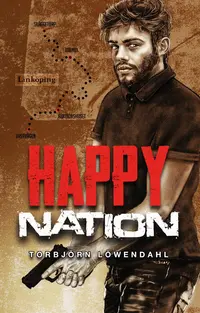 Omslaget till Happy Nation av Torbjörn Löwendahl