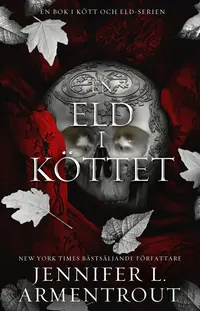Omslaget till En eld i köttet av Jennifer L. Armentrout