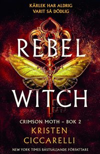 Omslaget till Rebel witch (svensk utgåva) av Kristen Ciccarelli
