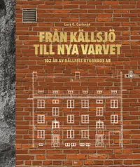 Omslaget till Från Källsjö till Nya Varvet av Lars O. Carlsson