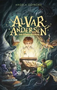 Omslaget till Den gömda rotväven av Angela Gotborn
