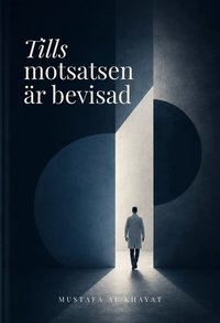 Omslaget till Tills motsatsen är bevisad : En läkares reflektioner från akutmottagningen av Mustafa Al Khayat