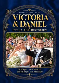 Omslaget till VICTORIA & DANIEL - Ett ja för historien av Roberto Delzanno