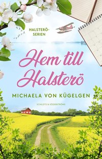 Omslaget till Hem till Halsterö av Michaela von Kügelgen